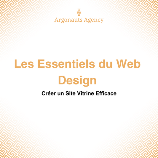 Les Essentiels du Web Design : Créer un Site Vitrine Efficace