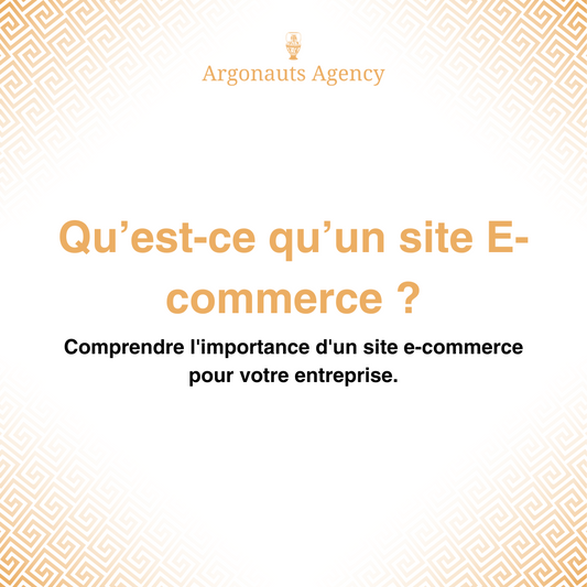 Qu’est-ce qu’un Site E-commerce ?